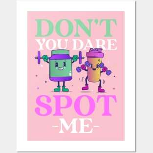 Don't Spot Me Girl Fitness Workout Gym Posters and Art